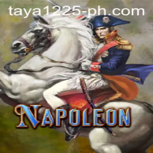 Exploring Napoleon: A Strategic Adventure with Taya1225